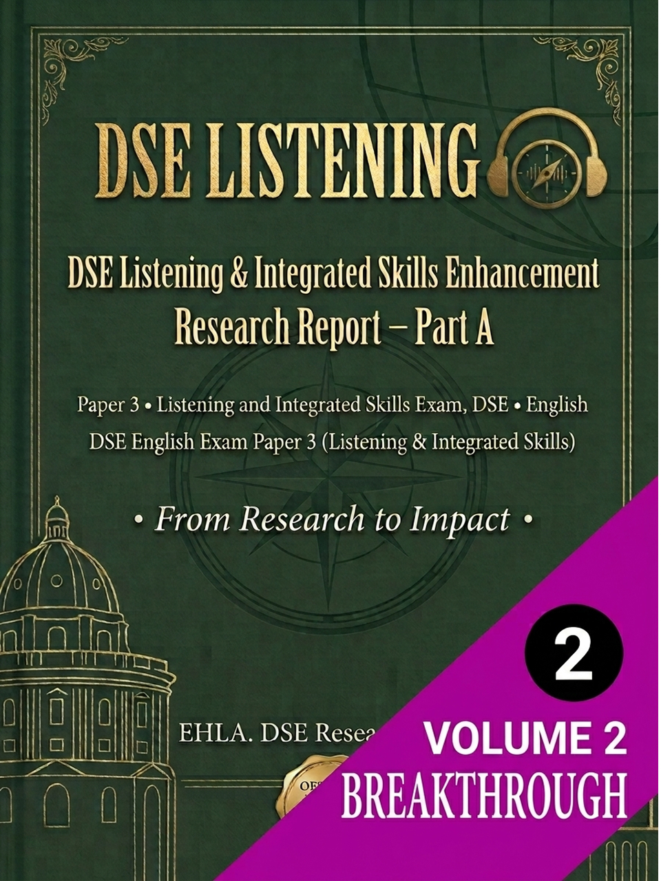 DSE Listening Research Report — Volume 2: Breakthrough
